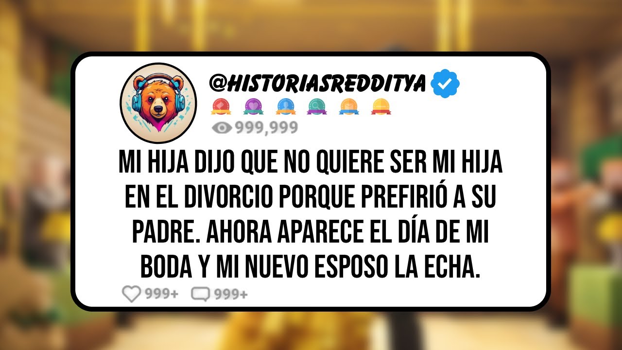 Mi HIJA Dijo Que No Quiere ser mi HIJA en el DIVORCIO Porque Prefirió a su Padre. Ahora Aparece el..
