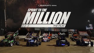 Sprint To The Million | FULL FILM Featuring Eldora Speedway & The Richest Sprint Car Race EVER