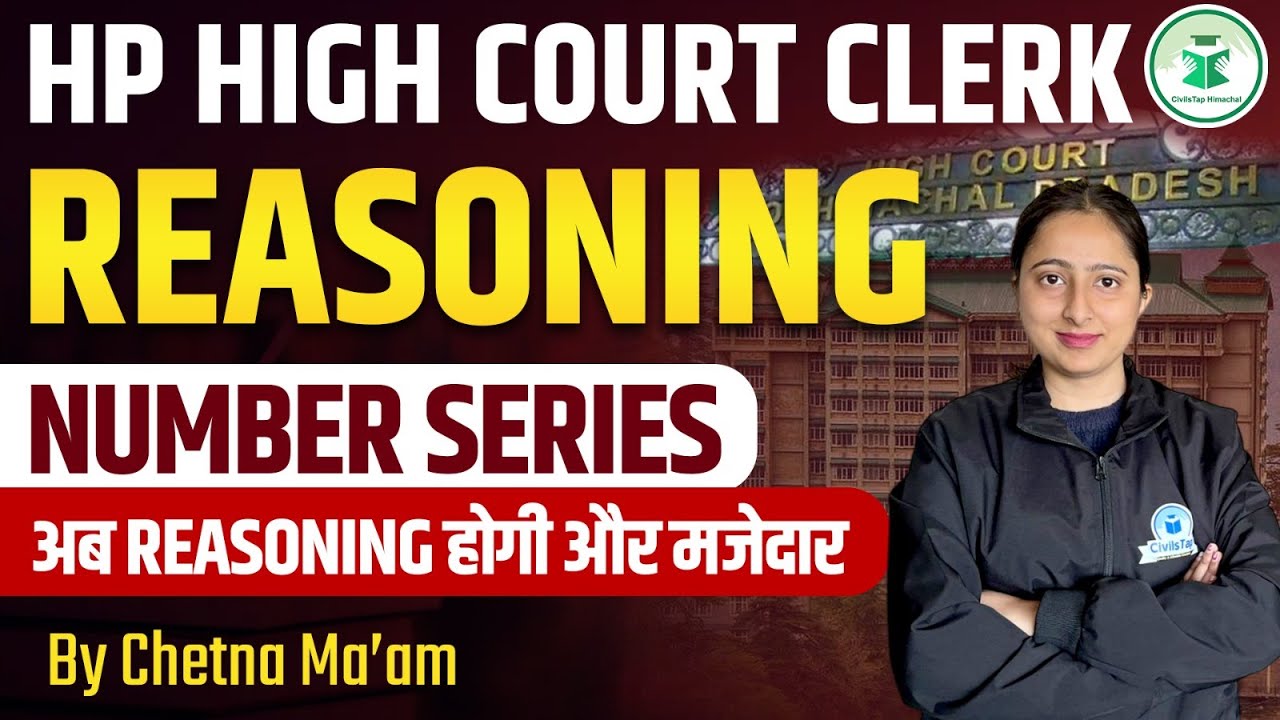 HP High Court Clerk | Reasoning | Number Series | CivilsTap Himachal | By Chetna Ma'am