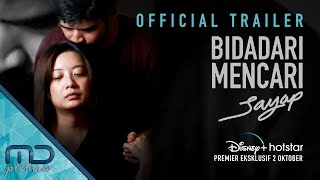 Bidadari Mencari Sayap -  Trailer | 2 Oktober 2020 di Disney  Hotstar