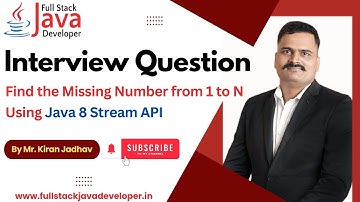 Find the Missing Number from 1 to N Using Java 8 Stream API | Learn with Mr. Kiran Jadhav