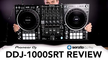Pioneer DDJ-1000SRT Review & Demo - The best Serato DJ Pro controller?