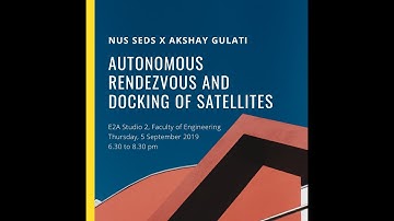 New Frontiers #1: Autonomous Rendezvous and Docking of Satellites (Part 1)