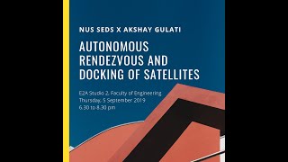 New Frontiers #1: Autonomous Rendezvous and Docking of Satellites (Part 1)