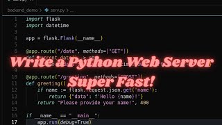 Write a Python Web Server Super Fast!