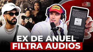 EX DE ANUEL FILTRA AUDIOS Y SE LLENA DE ODIO POR CELOS A YAILIN Y CATTLEYA