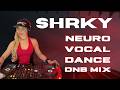 SHRKY's Neuro Vocal Dance DnB Mega Mix