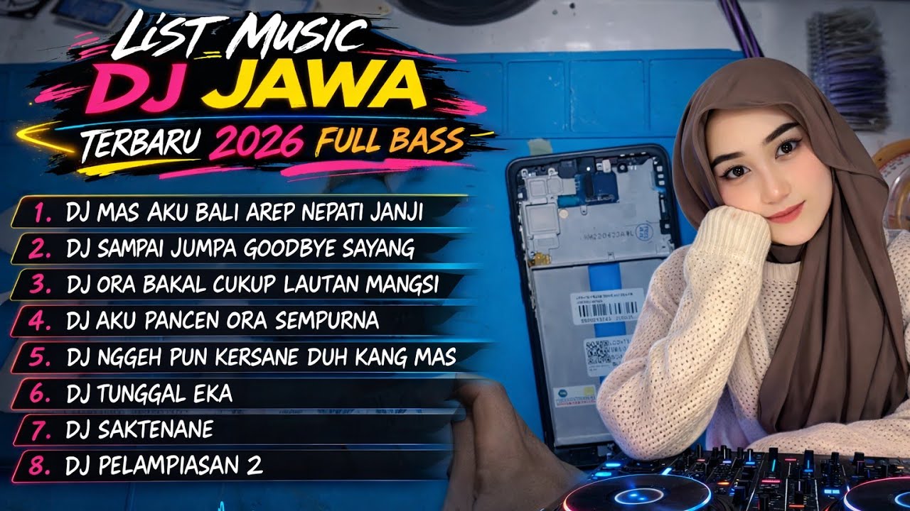 TOP 8 DJ LAGU JAWA FULL BASS VERSI SLOW SPEED 2026