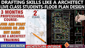 Lecture 2 Drfting Floor Plan Class Start Carrier After Graduation  Become A Architect And Interior D