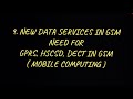 #9 New Data Services in GSM  - Need For GPRS, HSCSD, DECT in GSM |MC|