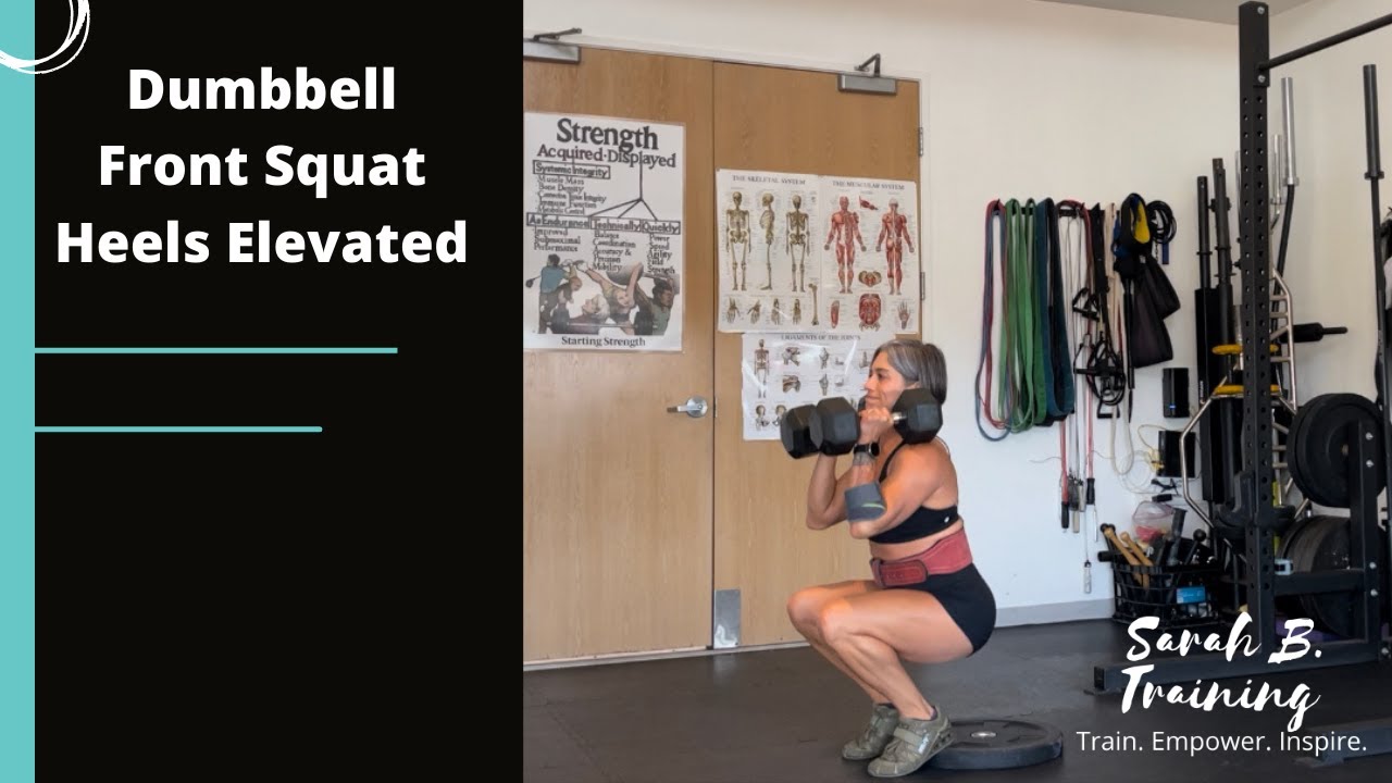 Heel elevated Dumbbell front squat - YouTube