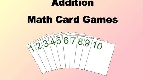 Addition Math Card Games