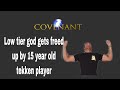 Low tier god gets freed up by 15 year old tekken player