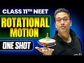 ROTATIONAL MOTION in ONE SHOT | All Concepts & PYQs | Basics to Advanced | Class 11 NEET