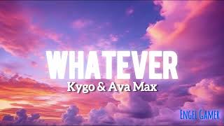 Kygo & Ava Max Whatever lyrics/ letra en español