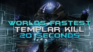 World's Fastest 390 Templar Kill [20 Seconds]