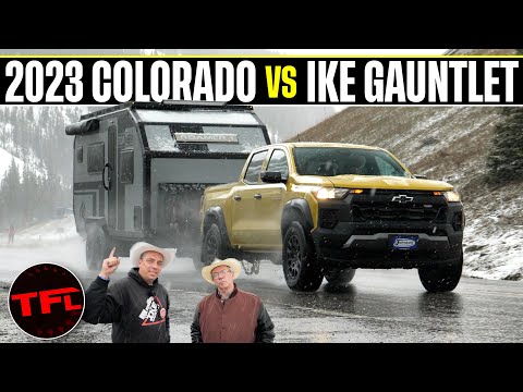 Ike Gauntlet: Does The New 2023 Chevrolet Colorado Kill OR Fail the Worlds Toughest Towing Test?