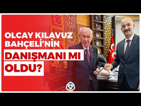 Olcay Kılavuz Bahçeli'nin Danışmanı mı Oldu? | KRT Haber