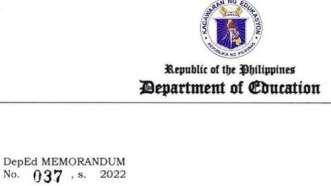 DEPED MEMORANDUM NO. 037, S. 2022