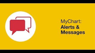 MyChart: Alerts & Messages