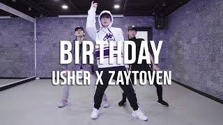 Usher x Zaytoven - Birthday / Hwirae Park choreography
