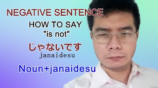 『GENKI 1』Lesson 2 (4) - じゃないです (janai desu) How to make negative sentences