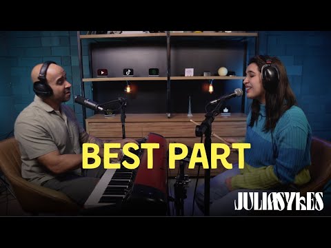 Best Part - Julia Sykes (Cover)