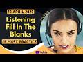 PTE Listening Fill in the Blanks - APRIL 2026 - MUST PRACTICE