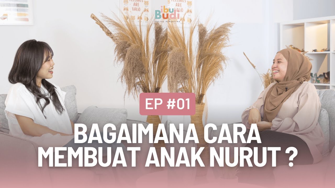 Bagaimana Cara Membuat Anak Nurut ? With Vivi Mintara | #ibubudi 01