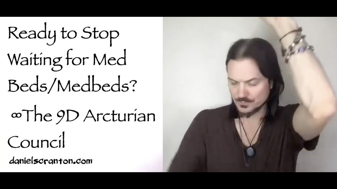 Ready to Stop Waiting for Med Beds/Medbeds? ∞The 9D Arcturian Council