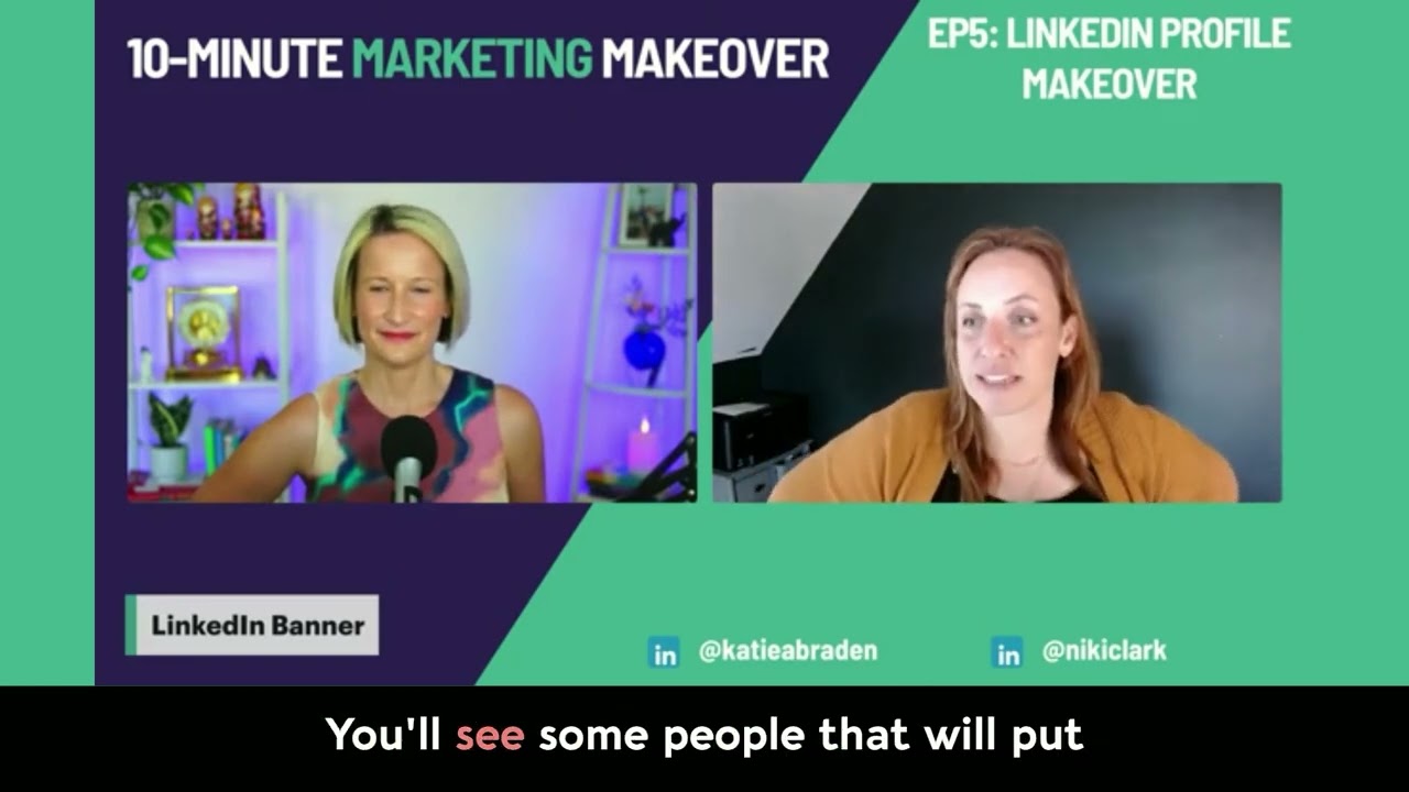 LinkedIn Profile Makeover - Transform Your Profile - The Ultimate Mini Billboard Strategy