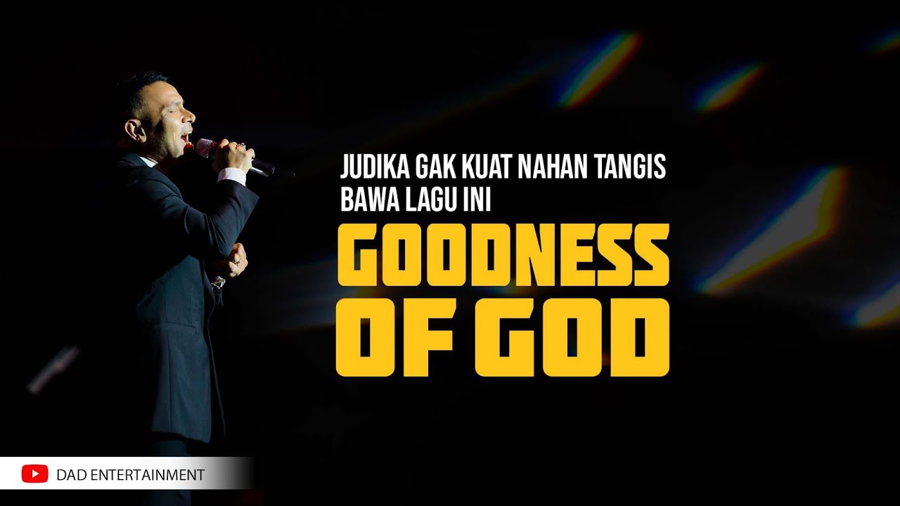 Judika - Goodness of God (Live Performance)