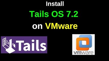 Tails OS 7 2 downloaden en installeren op VMware