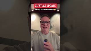 Earth is Flanked!😳 - 3I/ATLAS Update: (Nov. 26, 2025)
