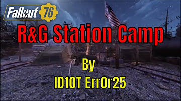 Fallout 76 Wastelanders camp #8 R&G station by ID10T Err0r25