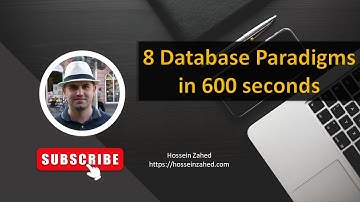 8 Database Paradigms (in 600 seconds)