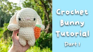 Crochet Bunny Tutorial  Amigurumi Bunny Pattern Part 1