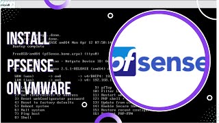 How to Install and Configure pfSense on VMware