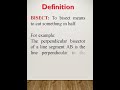 Defintion of Bisect. #bisect #bisection #bisector #maths #definitons #meaning #understanding #exam