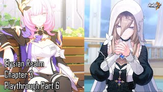 Honkai Impact 3rd Elysian Realm Chapter 3 May Time Halt for This Moment and May Tomorrow... Part 6