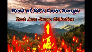 Best of 80's Love Songs - Best Love Songs Collection
