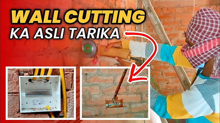 Wall Cutting Method | House Wiring