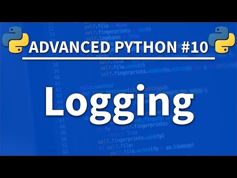 Logging in Python - Advanced Python 10 - Programming Tutorial