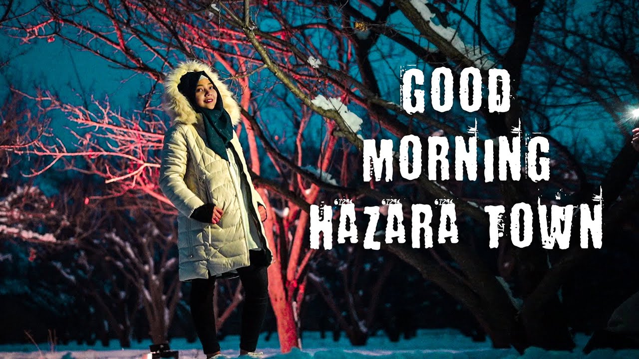Good Morning Hazara town