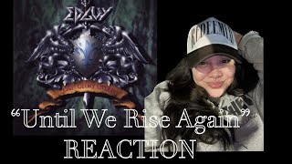 THIS IS AMAZING!! | "Until We Rise Again" - Edguy (FIRST REACTION)
