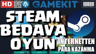 Steam Bedava Oyun Alma Steam Oyun Kazanma İnternetten Para Kazanma