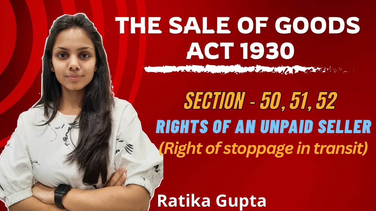 Разделы 45, 46, 50-52 | Право на приостановку перевозки (Права неоплаченного продавца) | Закон о ...