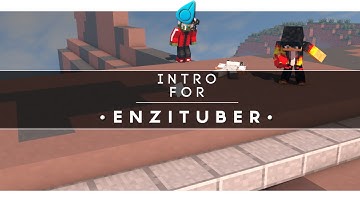 #27 Intro - EnziTuber || By Scrowl