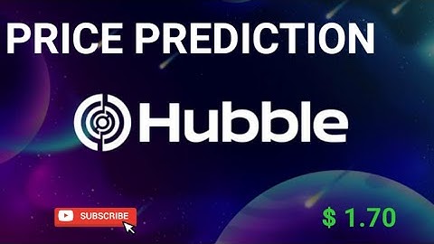 HUBBLE PROTOCOL WHY IM BUYING