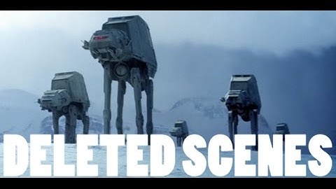 STAR WARS: The Empire Strikes Back Deleted Scenes HD